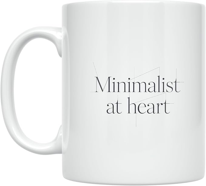 Minimalist Enthusiast Coffee Mug by Unknown