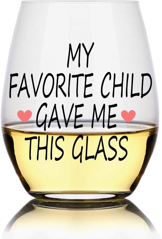 My Favorite Child Gave Me This Funny Wine Glass, Wine Glass by Perfectinsoy