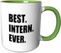 3dRose Best Intern Ever by 3dRose