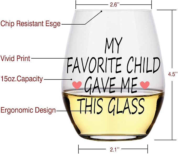 My Favorite Child Gave Me This Funny Wine Glass, Wine Glass - Image 2