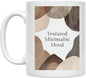 Minimalist Home Decor Coffee Mug by Unknown
