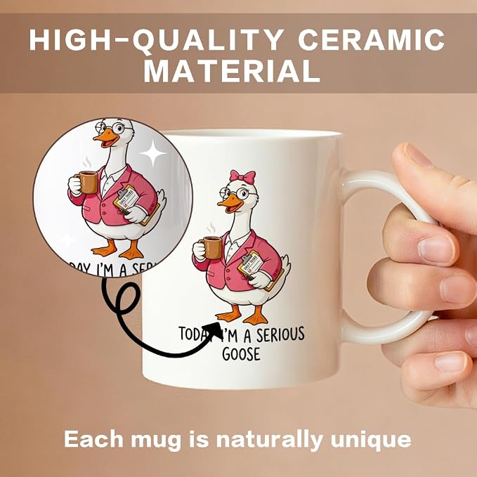 Today I'm A Serious Goose Mug, Funny Goose 11 Oz Ceramic Coffee Cup, Goose - Image 3