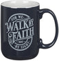 Christian Art Gifts Walk by Faith Scripture Coffee Mug, Inspirational Bible by ChristianArtGifts