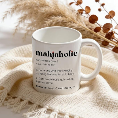 Mahjaholic Funny Mahjong Ceramic Mug Gift 11 Oz | Funny Mahjong Dictionary - Image 5