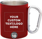 Custom Stainless Steel Mugs with Carabiner Handle 10 oz. Set of 10, Personalized Bulk Pack - Perfect for Coffee, Soda, Other Hot & Cold Beverages - Red